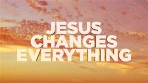66.Jesus_Changes_Everything